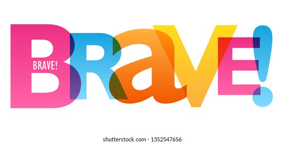 BRAVE! colorful typography banner