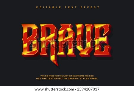 Brave editable text effect template
