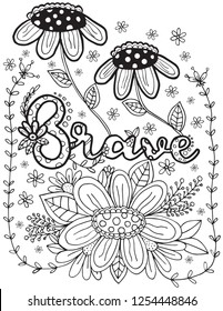 Fuente BRAVE con elementos Flower.Mano dibujada con palabras inspiradoras. 
 Colores para adultos y niños. Ilustración vectorial