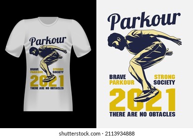 Brave Parkour Strong Society Silhouette Vintage T-Shirt Design