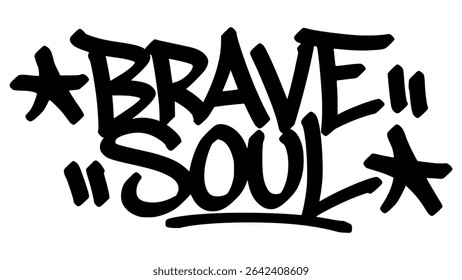 Brave soul graffiti tag em negrito preto tinta com estilo de mão expressivo. Letras artísticas de rua vetoriais sobre fundo transparente. Ótimo para coragem, atitude e vibrações urbanas.
