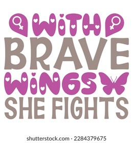 With Brave Wings She Fights - Boho Retro Style Happy Women's Day T-shirt And SVG Design. Mom Mother SVG Quotes T-shirt And SVG Design, Vector EPS Editable File, Can You Download This File.