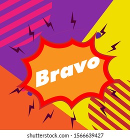 bravo, beautiful greeting card background or template banner with comic theme. vector design illustration