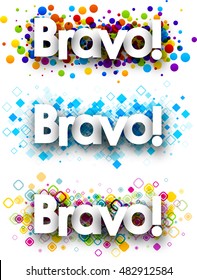 Bravo colour banners set. Vector paper illustration.