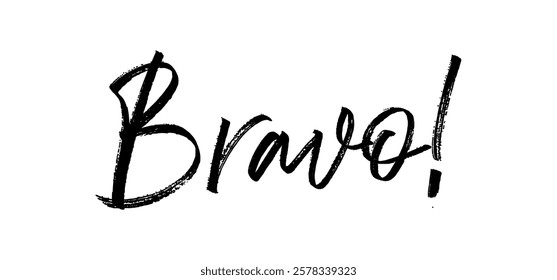 Bravo! Congratulations message in calligraphic hand drawn written style. Elegant classy typo.