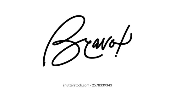 Bravo! Congratulations message in calligraphic hand drawn written style. Elegant classy typo.