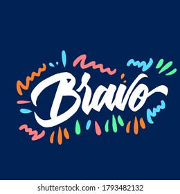 Bravo hand lettering design. vector illustration.