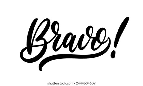 Bravo hand lettering. Vector hand drawn calligraphic text composition design.