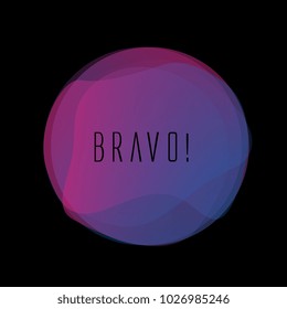 bravo has mean congrats, beautiful greeting card with violet