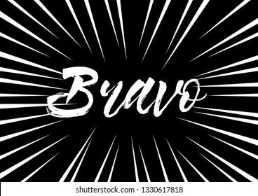 bravo has mean congrats, beautiful greeting card with black and white background or banner with pop art theme. design illustration