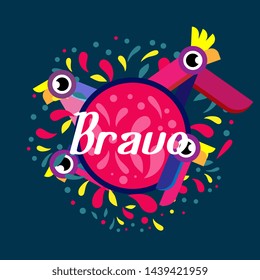 bravo has mean congrats, beautiful greeting card background or banner with colorful bird theme. design illustration