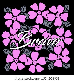 bravo has mean congrats, beautiful greeting card background or banner with pink flower theme. design illustration