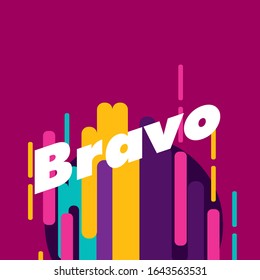 bravo has mean congrats, beautiful greeting card background or template banner with colour for sport theme. vector design illustration