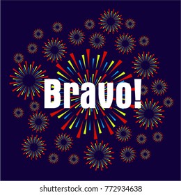 Bravo has mean congrats, Beautiful greeting card poster with fireworks