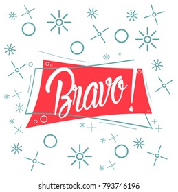 Bravo has mean congrats, beautiful greeting card with red label