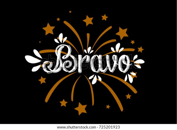 Bravo Has Mean Congrats Beautiful Greeting Stock Vector (Royalty Free ...