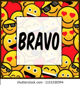 Bravo Has Mean Congrats, Cute Label, Logo, Background With Smile Illustration, Vector