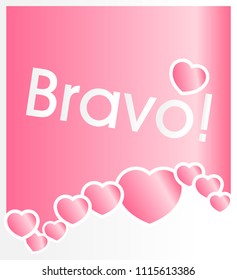 bravo has mean congrats, vector with background cream love theme for greeting card or poster