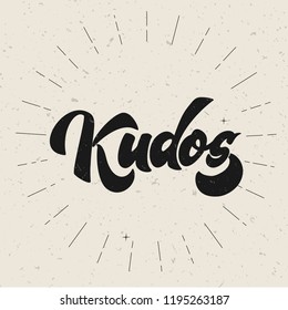 Bravo Kudos. Beautiful greeting card scratched calligraphy text word Kudos Bravo. Hand drawn invitation T-shirt print design. Handwritten modern brush lettering vector