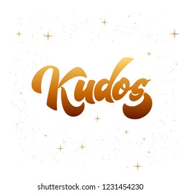 Bravo Kudos. Beautiful greeting card scratched calligraphy text word Kudos Bravo. Hand drawn invitation T-shirt print design. Handwritten modern brush lettering vector