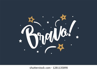 Bravo lettering card, banner. Beautiful greeting scratched calligraphy white text word stars. Hand drawn invitation print design. Handwritten modern brush blue background isolated vector.