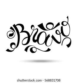 Bravo. Lettering design. Handwritten typography. Vector.