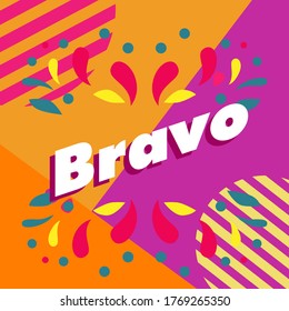Bravo is mean congrats, beautiful greeting card background or banner with cute summer theme. vector