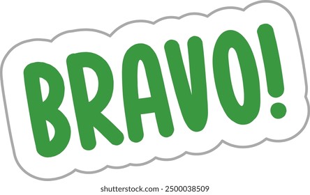 Bravo Motivational Sticker Vector Illustration