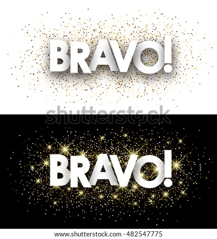 Bravo paper banner with shining sand. Vector illustration.