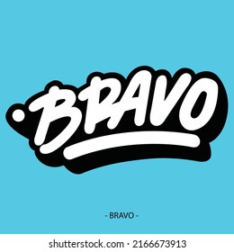 Bravo typography isolated on blue background. Vector illustration.