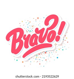 Bravo. Vector handwritten lettering text.