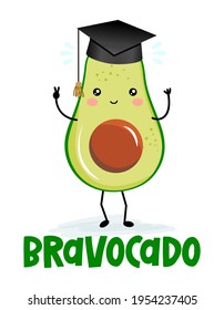 Bravocado (bravo avocado) kawaii character design with graduation hat on white background. Good for posters, flyers, t-shirts, cards, invitations, stickers, banners, gifts. Congratulation graduates.