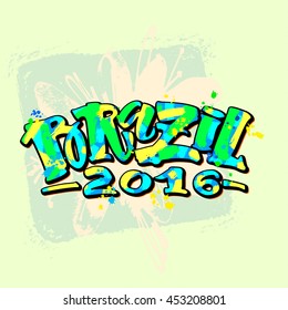 Brazil 2016 hand lettering brush calligraphy poster. Artistic modern design for a logo, greeting cards, invitations, posters, banners, t-shirts, illustrations.