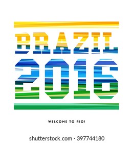 Brazil 2106 - Welcome to Rio - poster design with patterned striped text and date in vibrant green, yellow and blue for advertising or a promotion, vector illustration