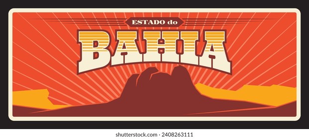 Brazil Bahia state retro travel plate. Brasil estados or community land metal plaque with welcome city tagline, flag and landmark symbol. Salvador capital, Northeast Region travel destination