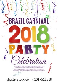 Brazil Carnival 2018 party poster template with confetti and colorful ribbons on white background. Flyer or brochure design. Vector illustration.