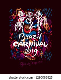 Brazil Carnival 2019. Beautiful art poster bright painting and handwritten logo with figures of samba dancers. Vector graphic pattern imitation of painting brush.
Brazil Carnival 2019. Beautiful art poster bright painting and handwritten logo with figures of samba dancers. Vector graphic pattern imitation of painting brush.