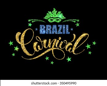 Brazil Carnival glittering lettering design. Vector illustration