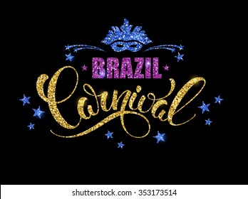 Brazil Carnival glittering lettering design. Vector illustration