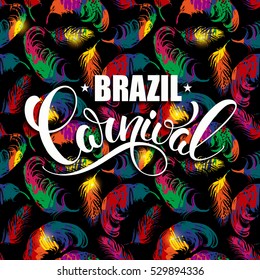 Brazil Carnival lettering design on a bright background with abstract feathers. Vector illustration for carnival concept and other users