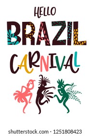 Brazil carnival. Vector illustration with trendy abstract elements. Poster design for carnival concept and other users