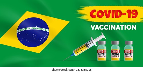 Brazil Covid 19 vaccination  on brazilian flag background vaccine vials and syringe vector banner  design