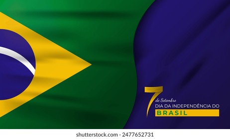 Brazil flag background. 7 de Setembro Dia da Independência do Brasil greeting with copy space. Translate: 7th September Independence Day of Brazil