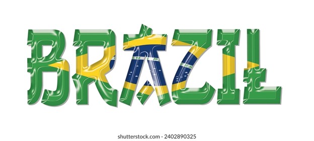 BRAZIL flag text font, 3D BRAZIL flag colorful background, BRAZIL flag vector illustration
