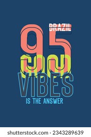 brazil good vibes,t-shirt design fashion vector