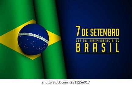 Dia da Independência do Brasil Tradução : 7 de setembro, Dia da Independência do Brasil. Banner, Poster, Cartão de Mensagens. Ilustração de vetor.