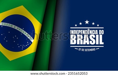 Brazil Independence Day Background Design. Translation : September 7th, Brazil Independence Day. Vector Illustration.