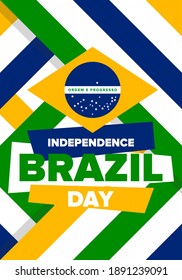 Brazil Independence Day. Happy national holiday. Freedom day. Celebrate annual in September 7. Brazil flag. Patriotic brazilian design. Poster, card, banner, template, background. Vector illustration
