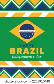 Brazil Independence Day. Happy national holiday. Freedom day. Celebrate annual in September 7. Brazil flag. Patriotic brazilian design. Poster, card, banner, template, background. Vector illustration