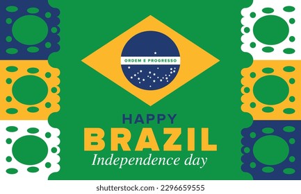 Brazil Independence Day. Happy national holiday. Freedom day. Celebrate annual in September 7. Brazil flag. Patriotic brazilian design. Poster, card, banner, template, background. Vector illustration